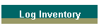 Log Inventory